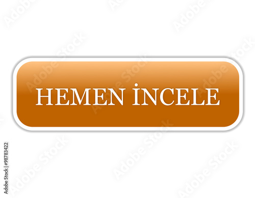 hemen incele
