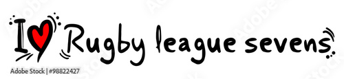 Rugby league sevens love