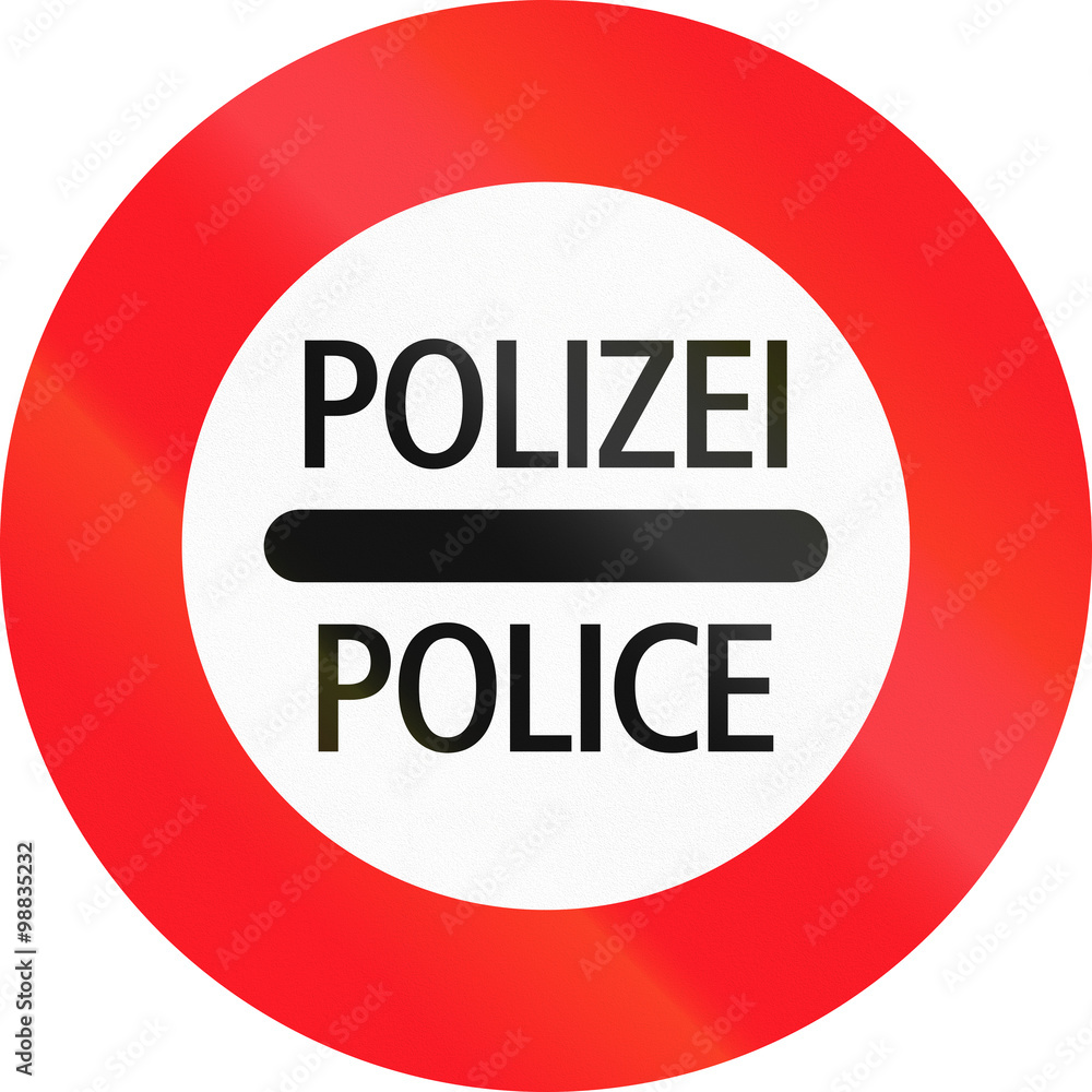 Road sign used in Switzerland - Police checkpoint, Polizei means Police in German Road sign used in Switzerland - Police checkpoint, Polizei means Police in German