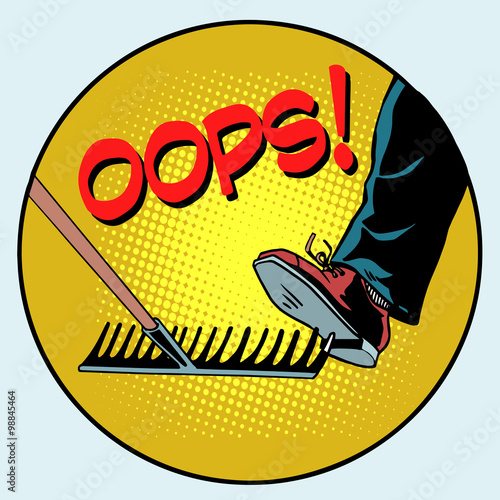 To step on a rake. Failure and problems pop art retro style