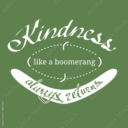 Kindness Like a Boomerang Vector Quotation