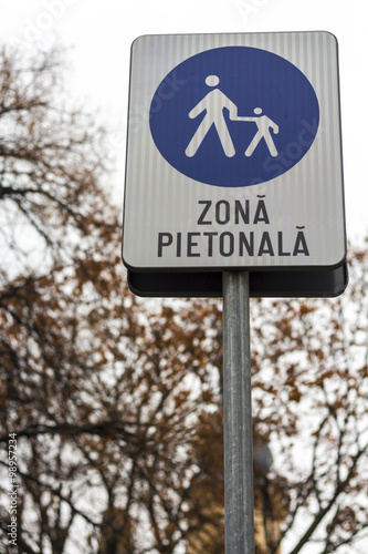Pedestrian Zone Sign