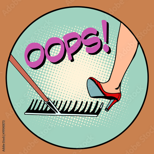Woman step on the same rake