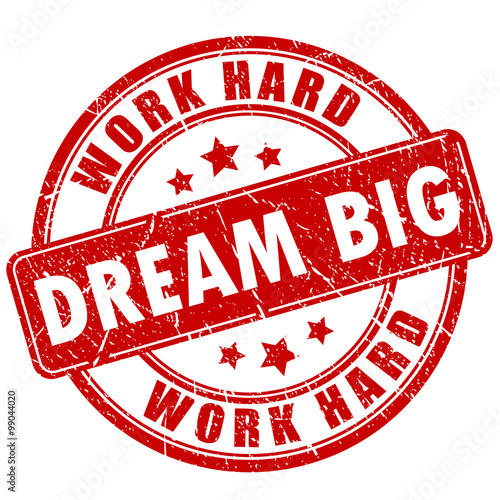 Dream big work hard motivational stamp