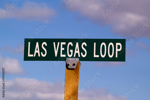 Photography Las Vegas Loop Sign