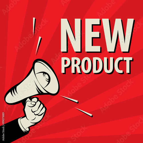 Megaphone Hand, business concept with text New Product