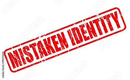 MISTAKEN IDENTITY red stamp text