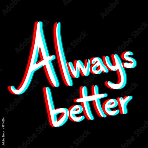 always better message