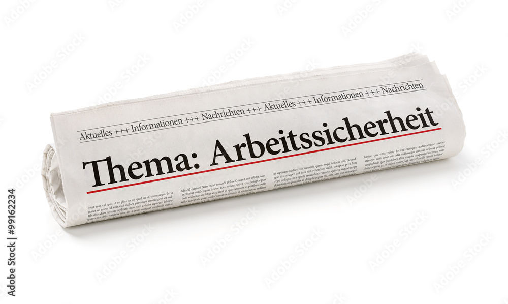 Naklejka premium Zeitungsrolle mit der Überschrift Arbeitssicherheit