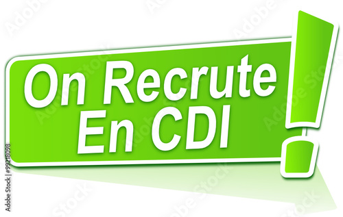 on recrute en cdi sur étiquette verte