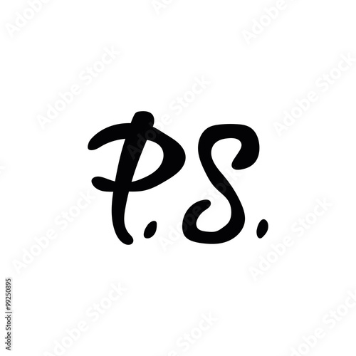 Postscript. P.S. Letters. Isolated object on white background.