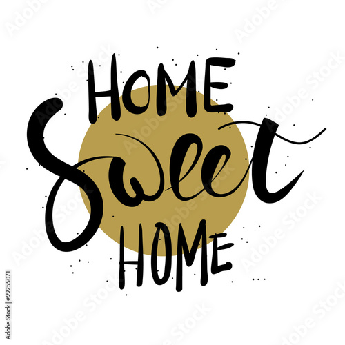 Home sweet home hand lettering.
