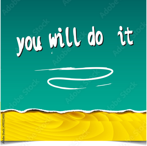 Inspirational motivational quote 