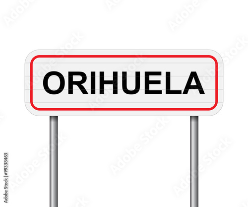 Welcome to Orihuela Spain road sign vector