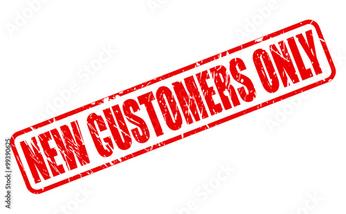 NEW CUSTOMERS ONLY red stamp text