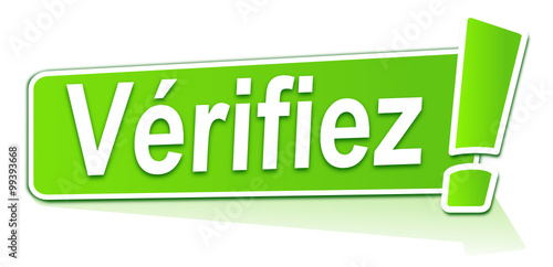 vérifiez sur étiquette verte