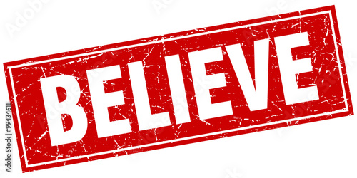 believe red square grunge stamp on white