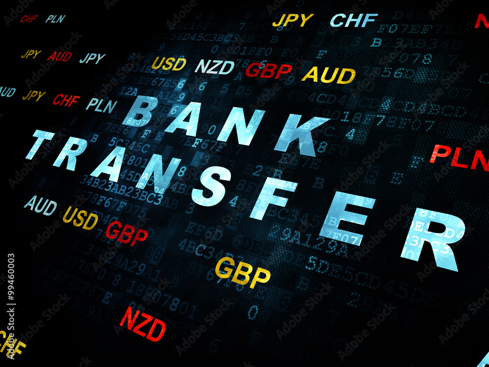 Banking concept: Bank Transfer on Digital background Banking concept: Bank Transfer on Digital background