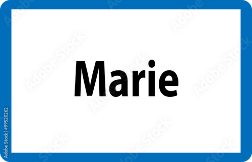 Beliebter weiblicher Vorname Marie auf österreichischer Ortstafel