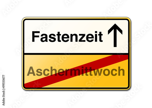 Fastenzeit Aschermittwoch Schild
