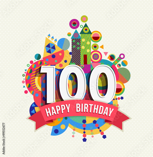 Happy birthday 100 year greeting card poster color