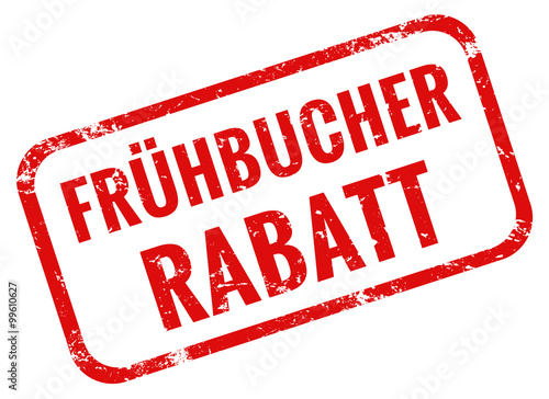 Frühbucher Rabatt Stempel rot grunge