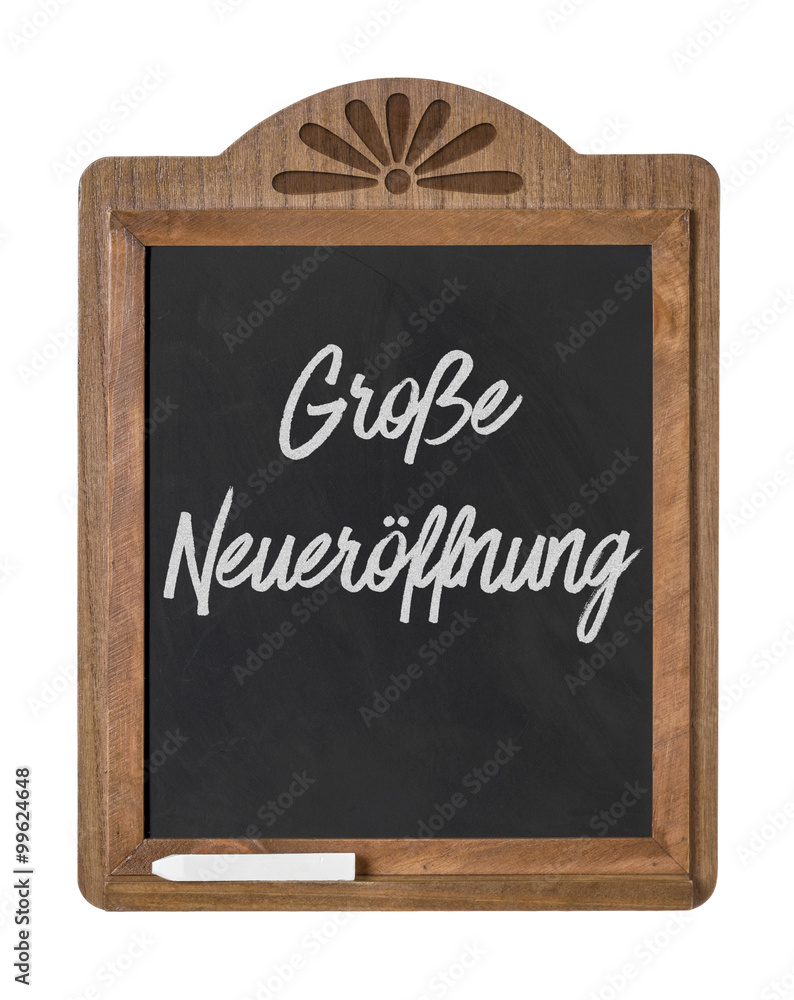 Kreidetafel mit der Beschriftung Große Neueröffnung