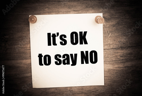 it's OK to say NO concept 