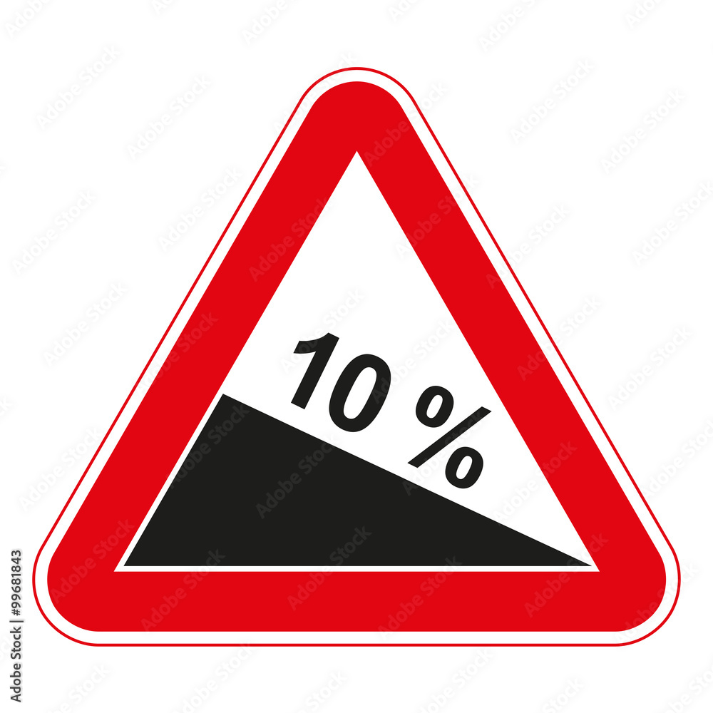 Warning traffic signs. Steep descent. Warning traffic signs. Steep descent.