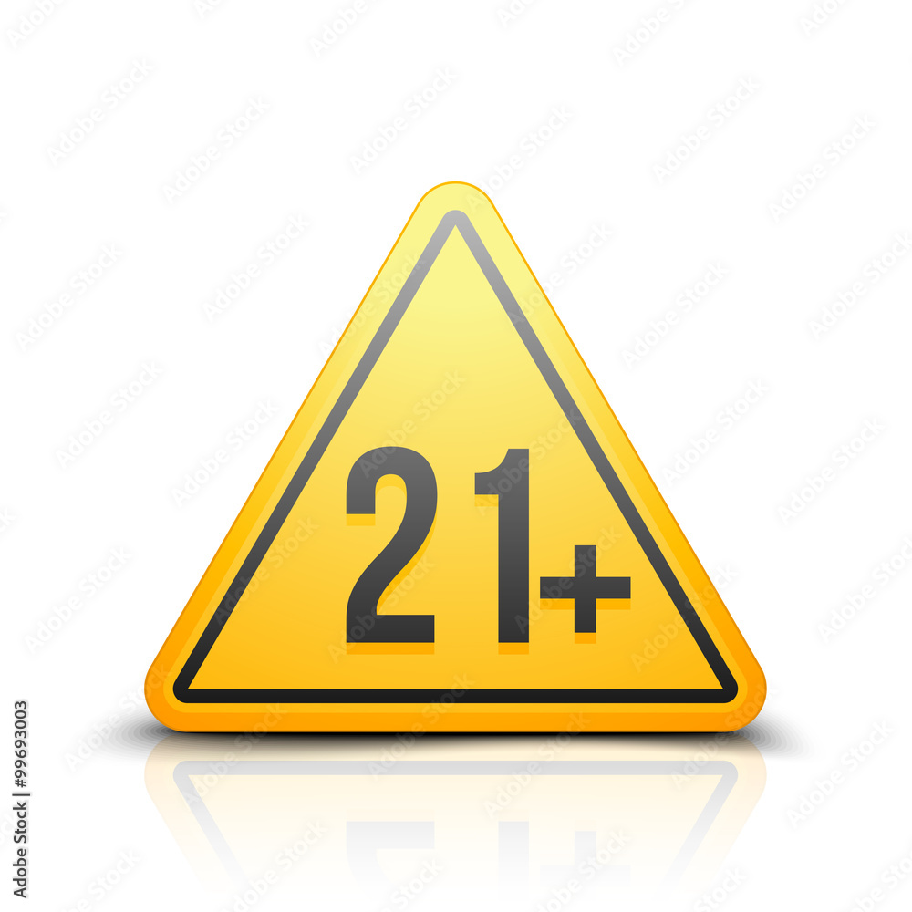 21+ attention sign 21+ attention sign
