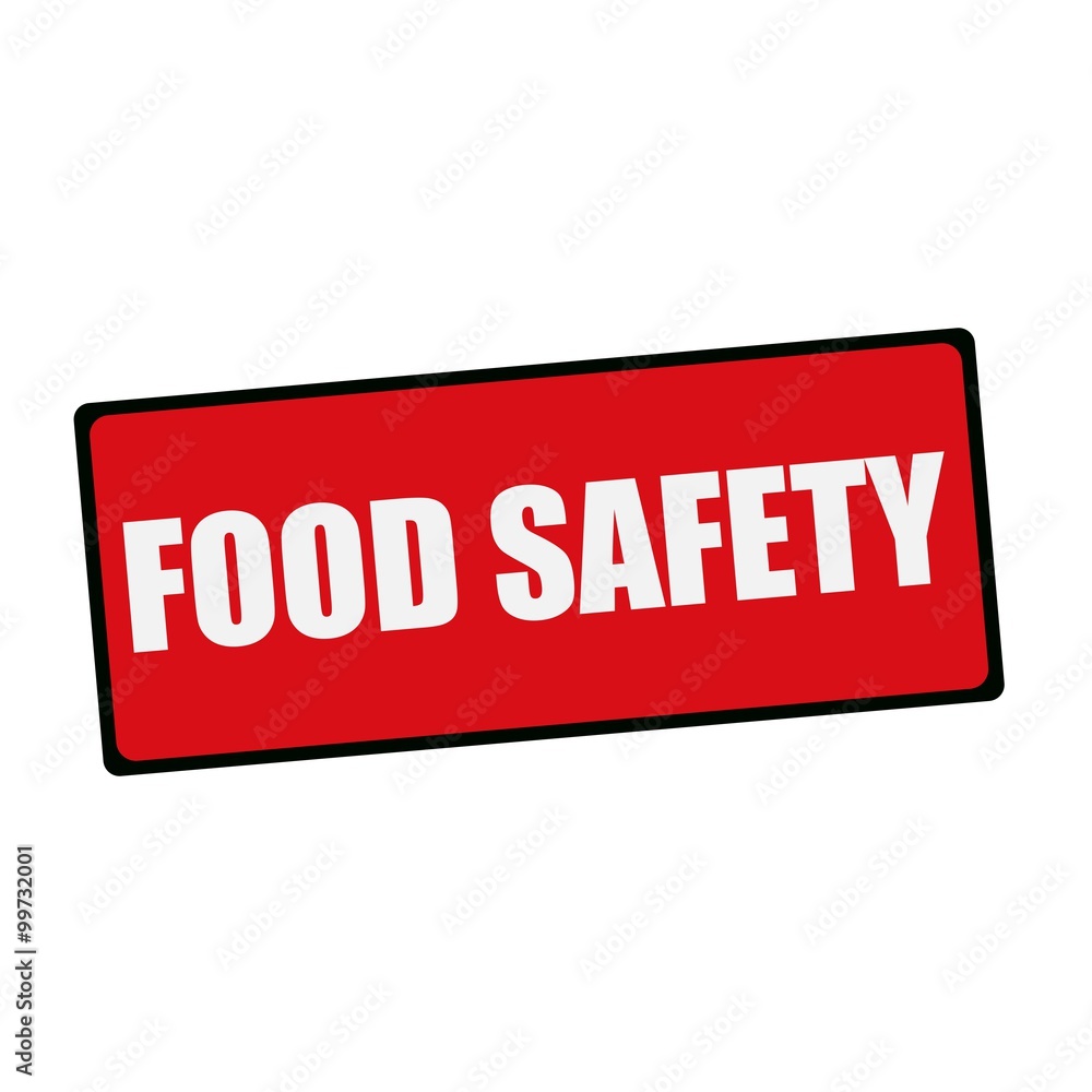 Food safety wording on rectangular signs Food safety wording on rectangular signs