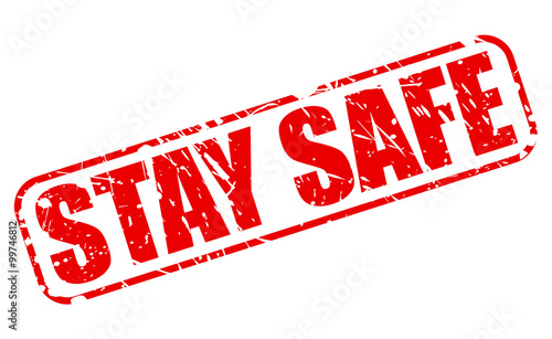 STAY SAFE red stamp text