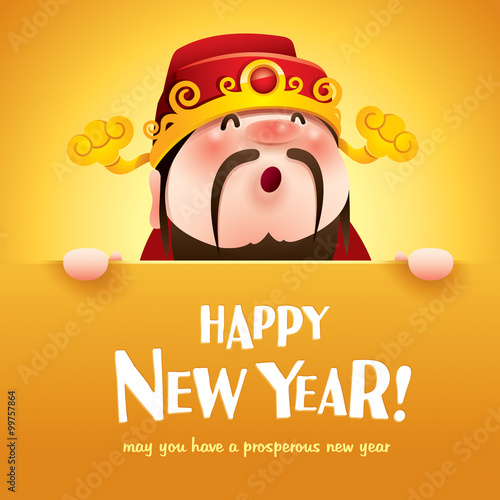 Happy New Year! Chinese God of Wealth with big sign.