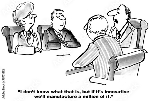 Obraz na plátně If It's Innovative We'll Manufacture It