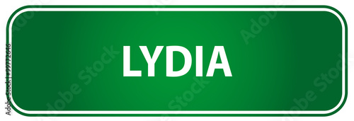 Popular girl name Lydia on a green US traffic sign