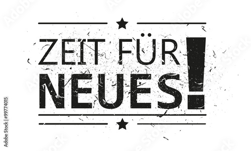 zeit für neues 
