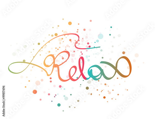 Relax lettering word