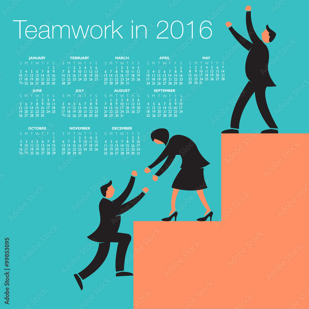 Fototapeta premium 2016 Teamwork calendar for print or web use