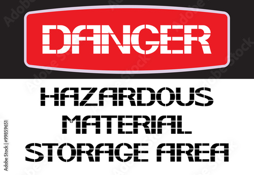 Hazardous material storage area.