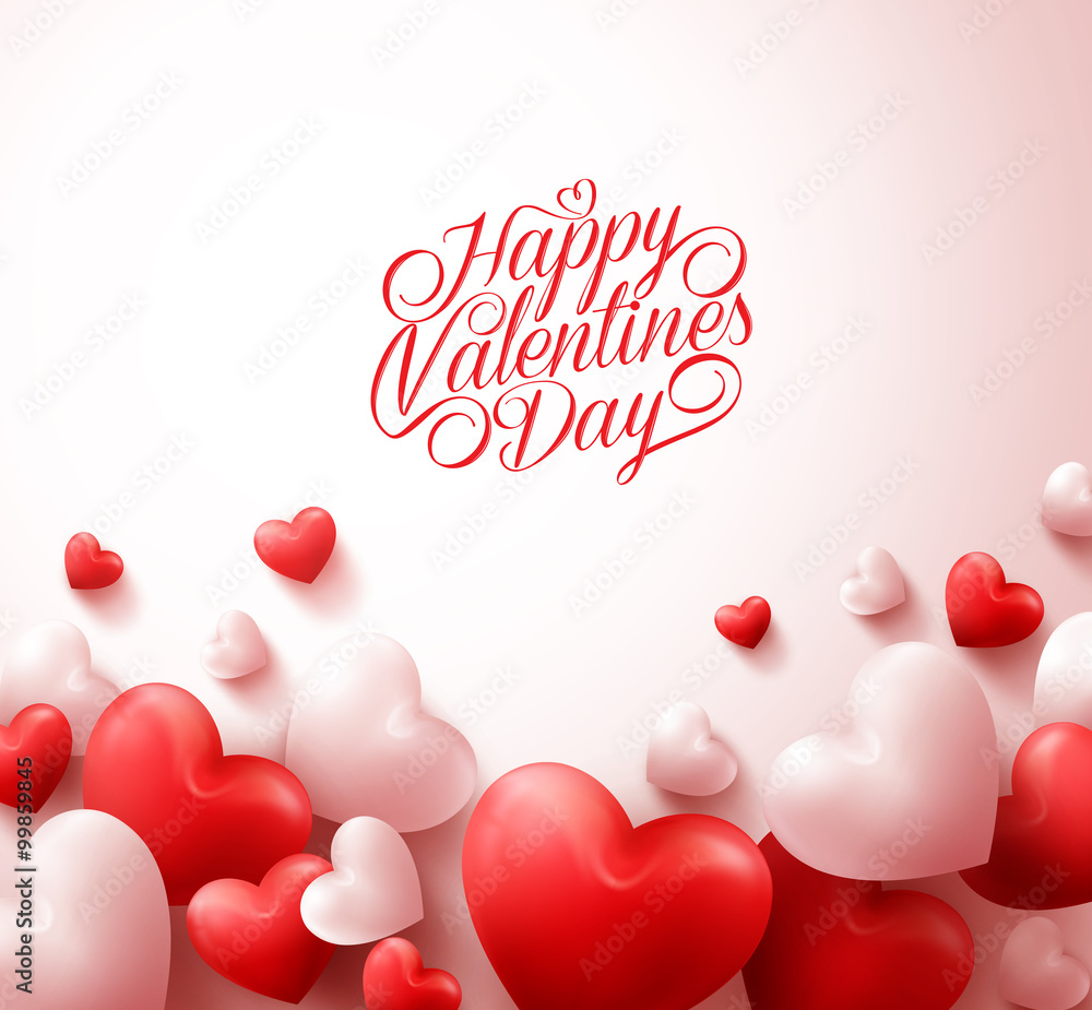Happy Valentines Day Background with 3D Realistic Red Hearts and Typography Text in White Background. Vector Illustration
 - obrazy, fototapety, plakaty 