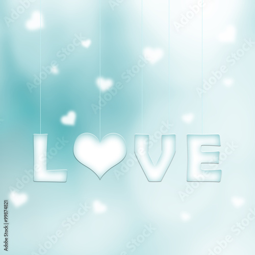 Lovely white cyan love word letters with heart symbol hang on thin ropes on blurred cyan bokeh background with blurred hearts. Conceptual valentine day copy space illustration.