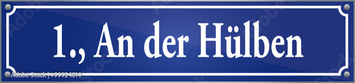 Straßenschild An der Hülben im ersten Wiener Gemeindebezirk in Wien Österreich
