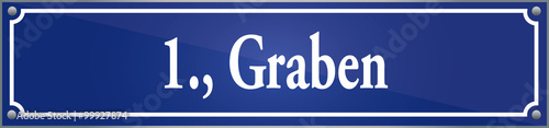 Straßenschild Graben im ersten Wiener Gemeindebezirk in Wien Österreich