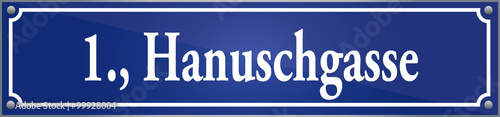 Straßenschild Hanuschgasse im ersten Wiener Gemeindebezirk in Wien Österreich