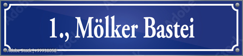 Straßenschild Mölker Bastei im ersten Wiener Gemeindebezirk in Wien Österreich