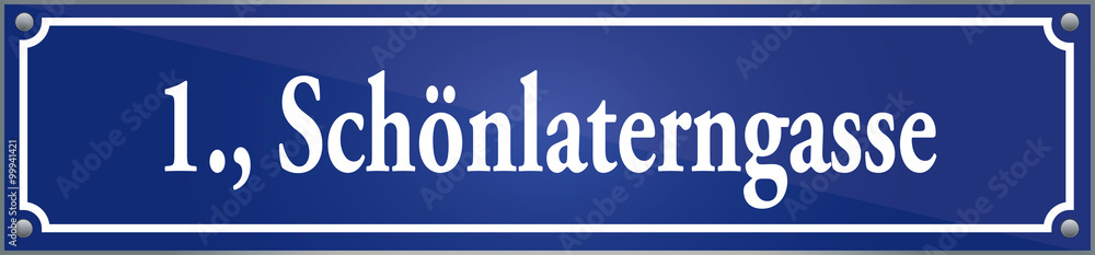 Straßenschild Schönlaterngasse im ersten Wiener Gemeindebezirk in Wien Österreich Straßenschild Schönlaterngasse im ersten Wiener Gemeindebezirk in Wien Österreich