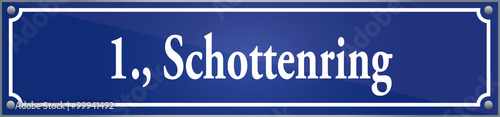 Straßenschild Schottenring im ersten Wiener Gemeindebezirk in Wien Österreich