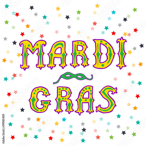 Mardi gras. Vector hand lettering. greeting card Mardi gras.