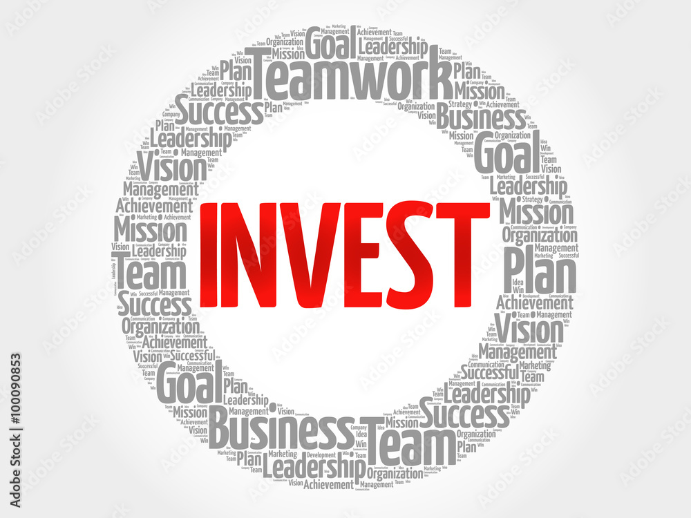 Invest circle word cloud, business concept Invest circle word cloud, business concept