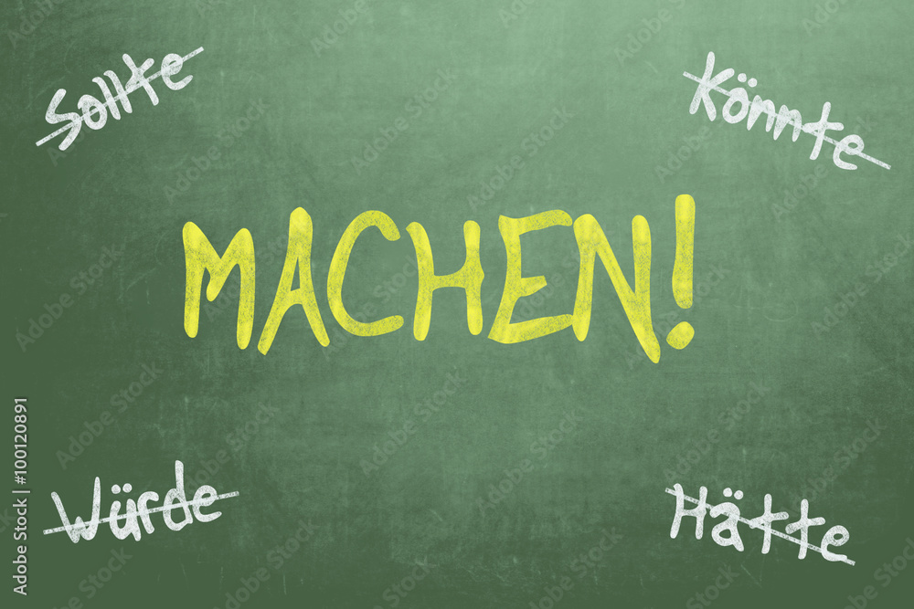 Obraz premium Tafel Machen